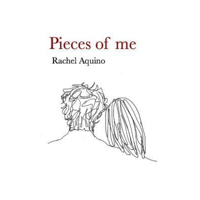 Pieces of Me, Rachel Lazatin Aquino (Author)