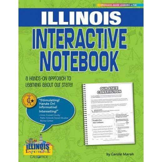 Illinois Interactive Notebook: A Hands-On Approach to Learning about Our State!, Carole Marsh (Author)