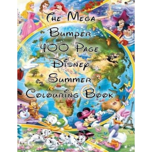 The Mega Bumper 400 Page Disney Summer Colouring Book, Bp Publishing (Author)