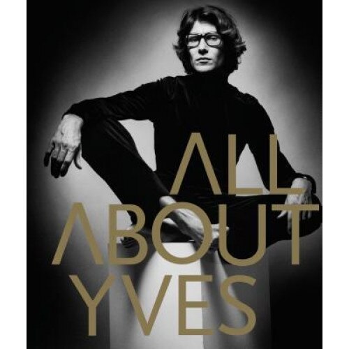 All about Yves, Catherine Ormen (Author)