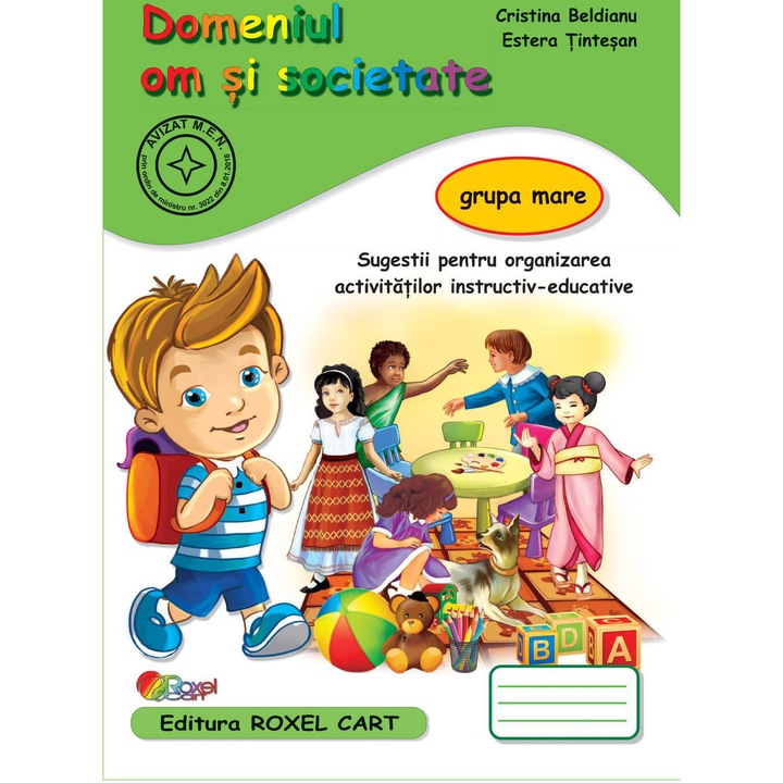 Caiet pt. gr. mare - Om si Societate, Cristina Beldianu si Estera Tintesan