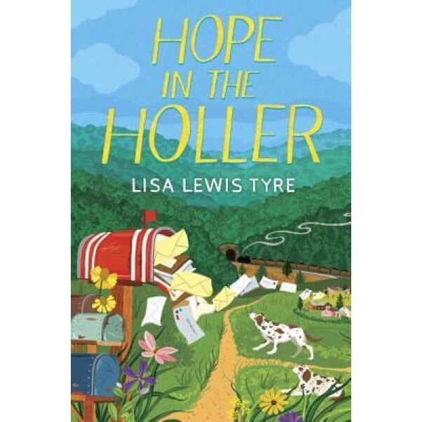 Hope in the Holler, Lisa Lewis Tyre (Author)