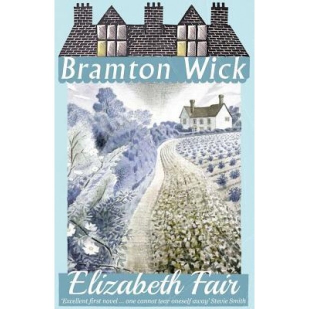 Bramton Wick, Elizabeth Fair (Author)
