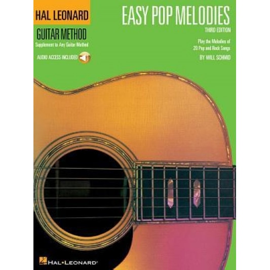 Easy Pop Melodies: Hal Leonard Guitar Method, Hal Leonard Corp