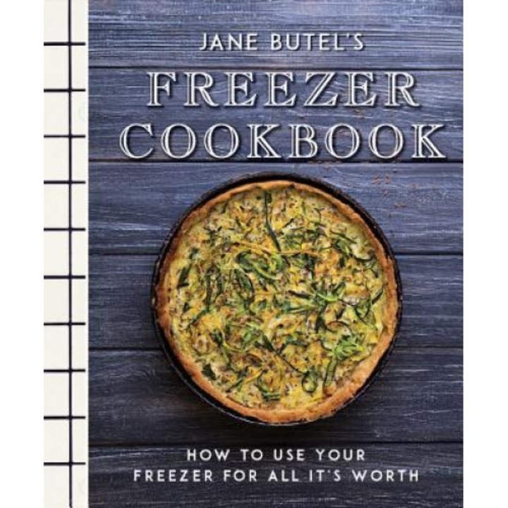 Jane Butel's Freezer Cookbook: How to Use Your Freezer for All It's Worth, Jane Butel (Author)