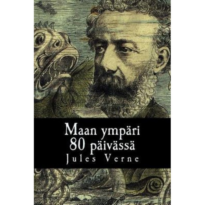 Maan Ympari 80 Paivassa, Jules Verne (Author)