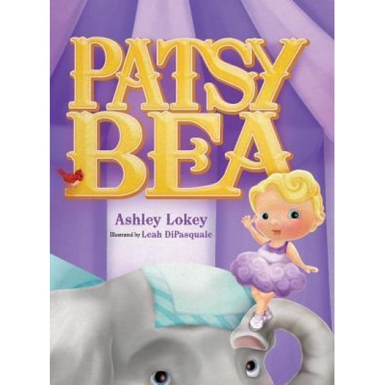 Patsy Bea, Ashley Lokey (Author)