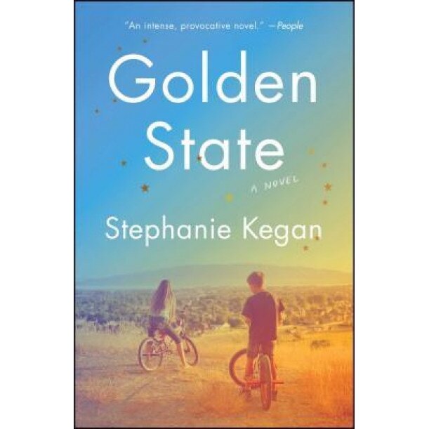 Golden State, Stephanie Kegan (Author)