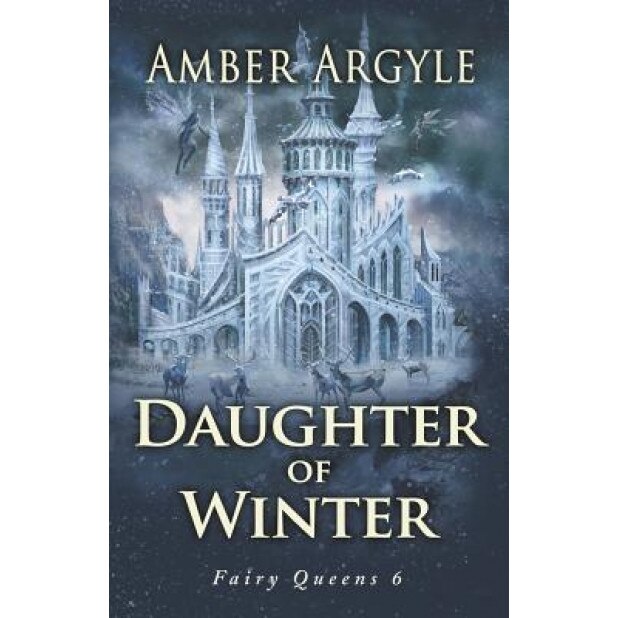 Daughter of Winter, Amber Argyle (Author)