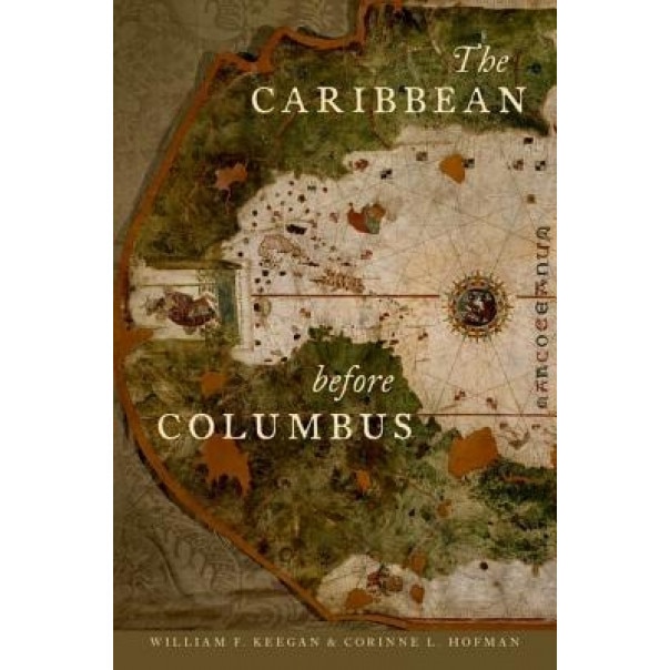 The Caribbean Before Columbus, William F. Keegan (Author)