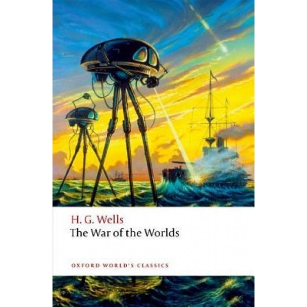 The War of the Worlds, H. G. Wells (Author)