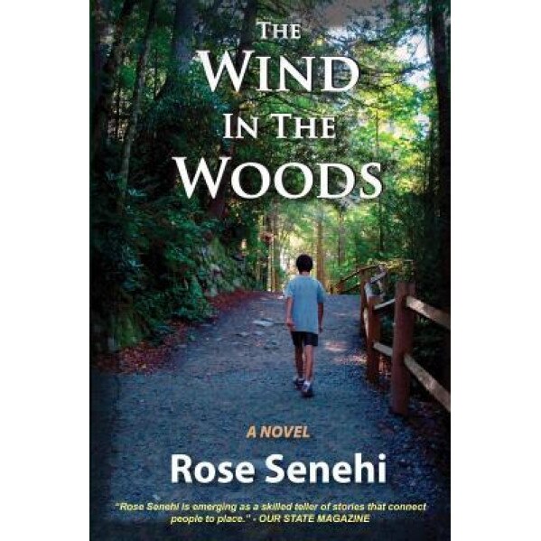 The Wind in the Woods, Rose Senehi (Author)