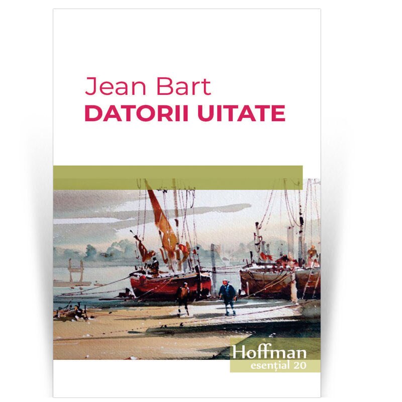 Datorii uitate - Jean Bart