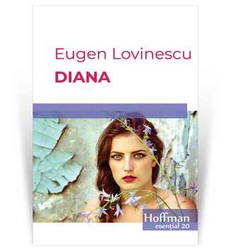 Diana - Eugen Lovinescu Diana - Eugen Lovinescu
