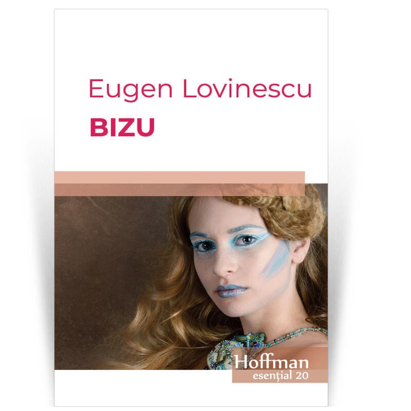 Bizu - Eugen Lovinescu