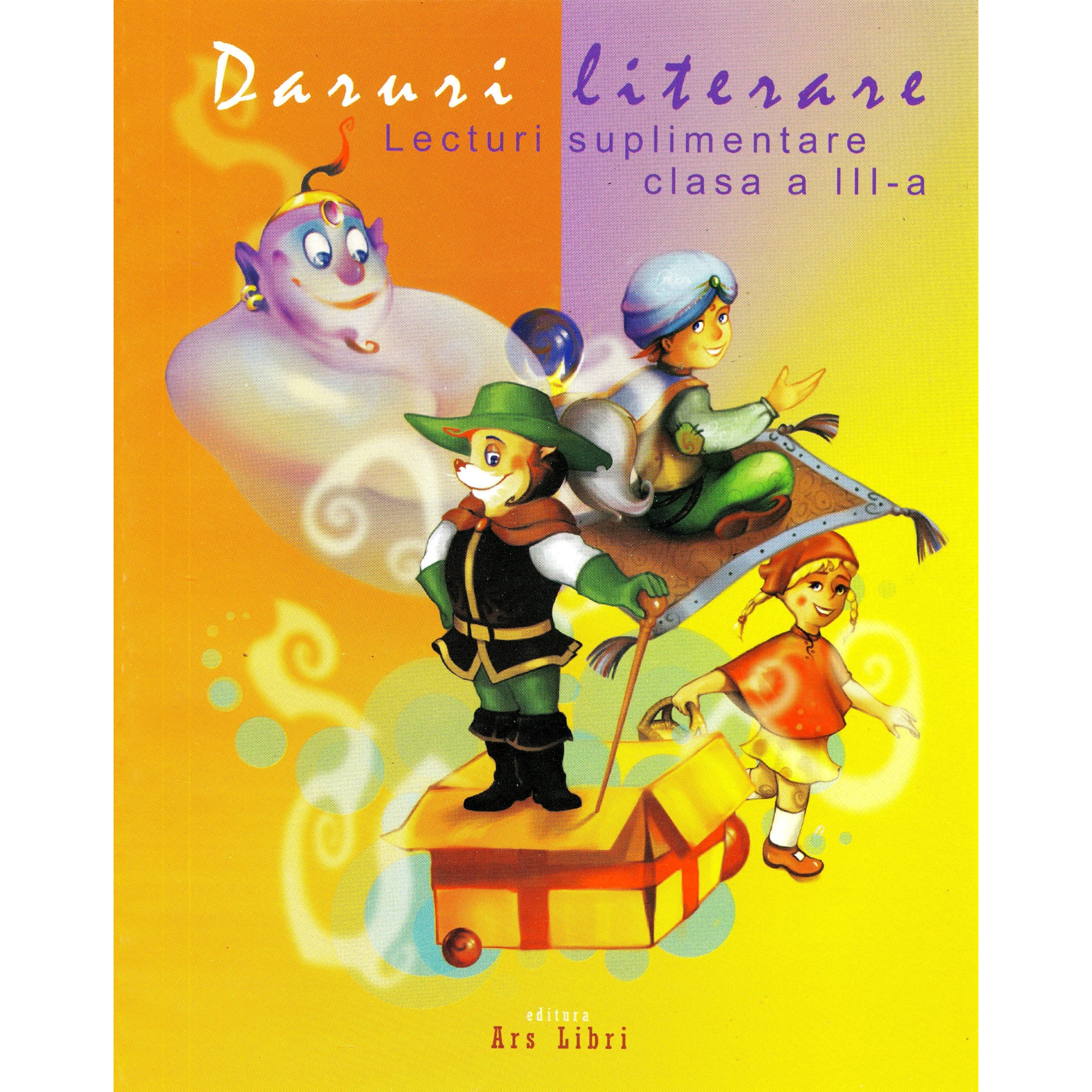 Daruri literare - Lecturi suplimentare clasa a-III- a