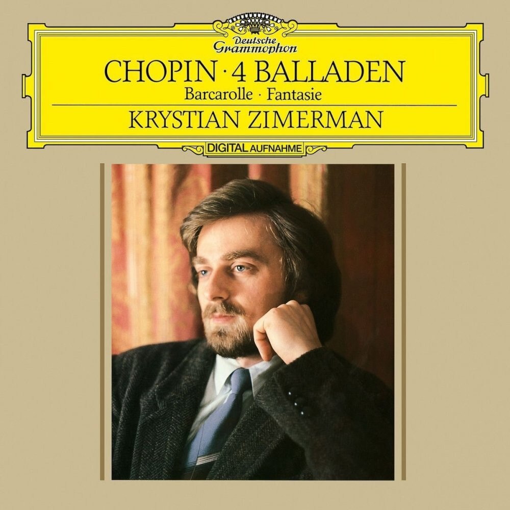Krystian Zimerman - Chopin: 4 Ballads- Barcarolle- Fantasie (Vinyl)