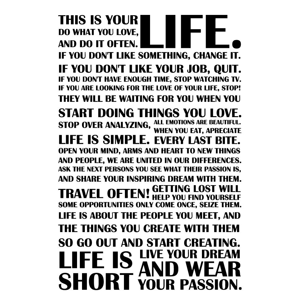 Sticker decorativ Mesaj This is your life..., Negru, 100x150 cm