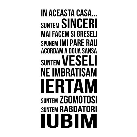 In acesta casa - sticker decorativ mesaj, Negru, 70x147 cm