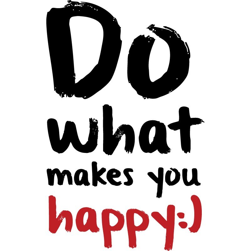 Do what makes you happy - sticker perete, Negru cu Rosu, 70x111 cm