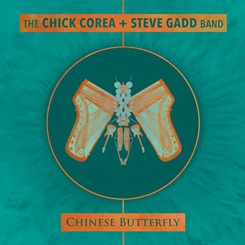 Chick Corea+Steve Gadd Band - Chinese Blutterfly (2CD)