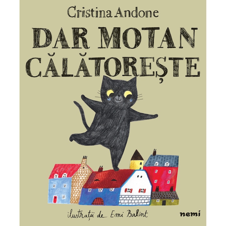 Dar motan calatoreste - Cristina Andone, Emi Balint