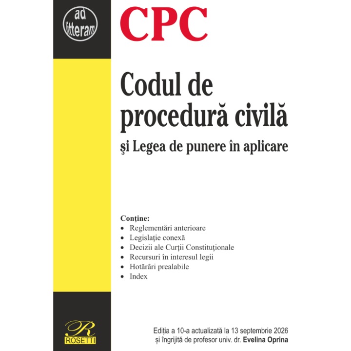 Codul de procedura civila si Legea de punere in aplicare - Evelina Oprina