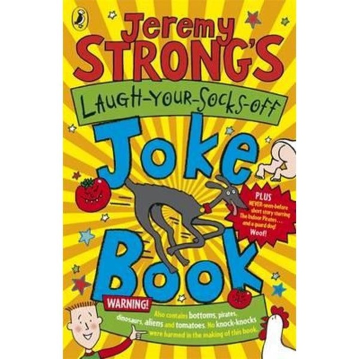 Jeremy Strong's Laugh-Your-Socks-Off Joke Book
