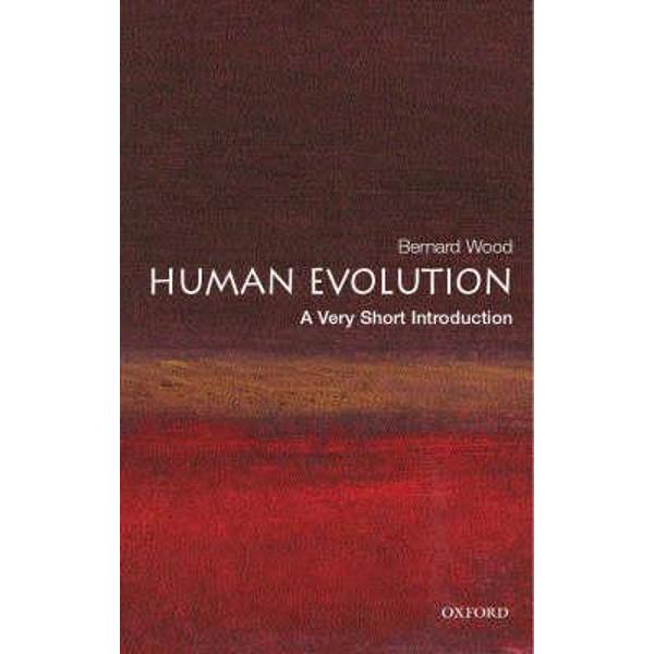 Human Evolution: A Very Short Introduction