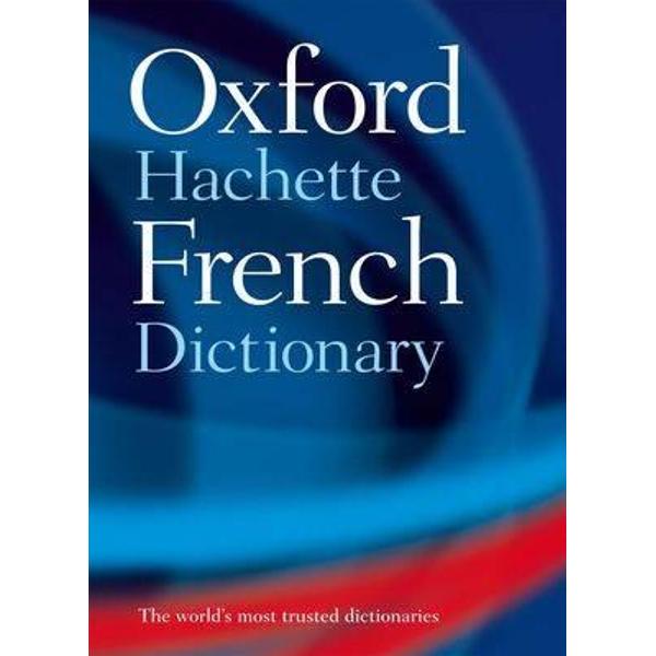 Oxford-Hachette French Dictionary