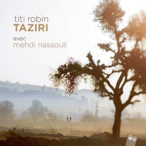 Titi Robin - Taziri (CD)