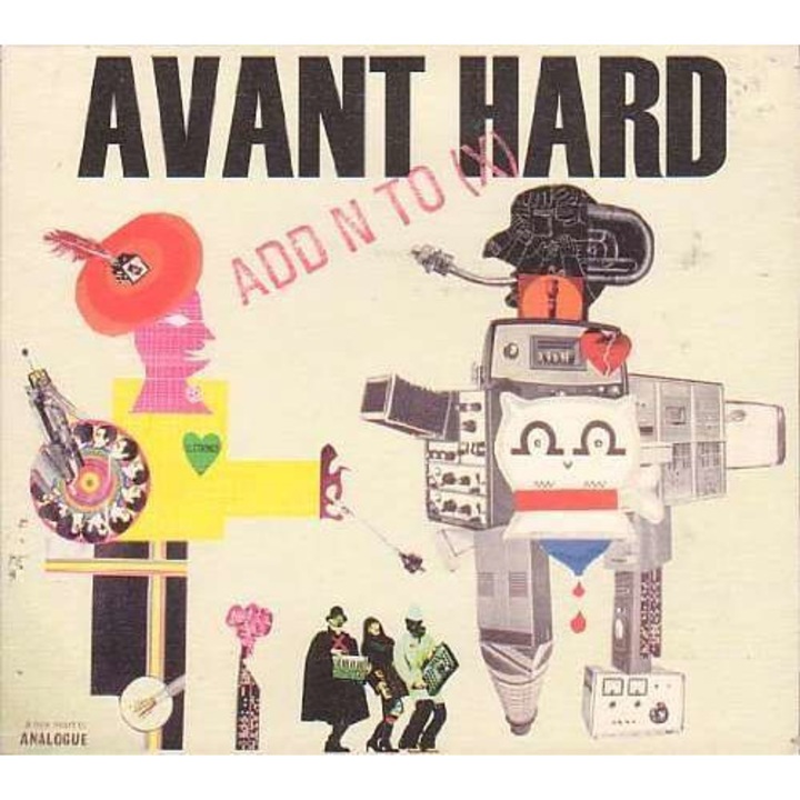 Add N To X - Avant Hard (CD)