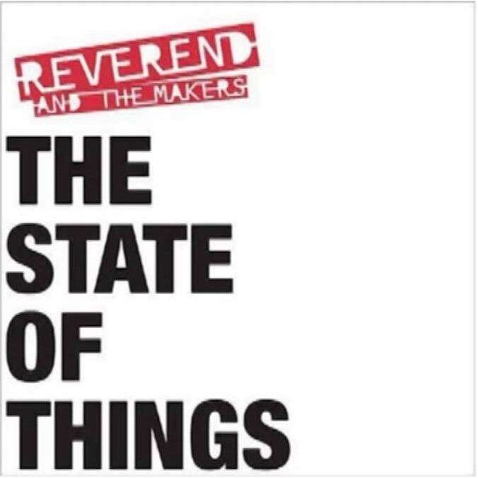 Reverend and the Makers - State Of Things (CD)