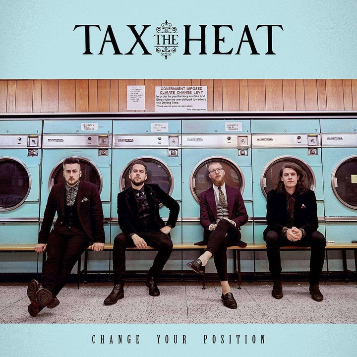 Tax the Heat - Change Your Position (LP)