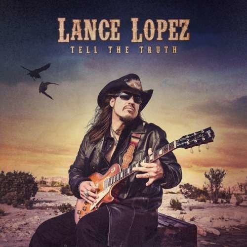 Lance Lopez - Tell the Truth (CD)