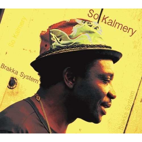Brakka System - So Kalmery (CD)