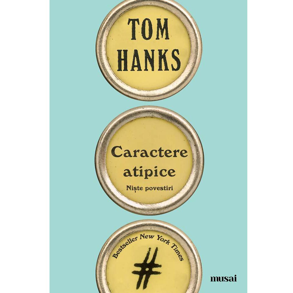 Caractere Atipice - Tom Hanks