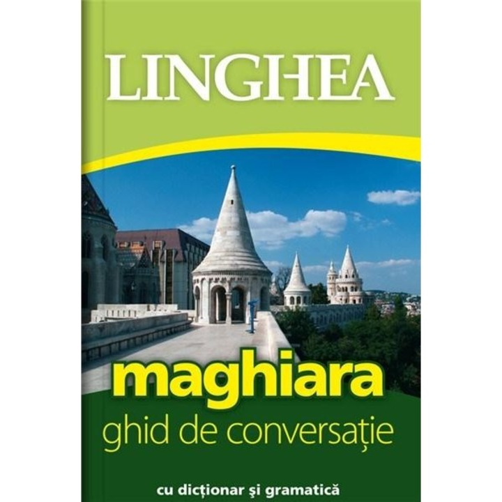 Maghiara - Ghid de conversatie