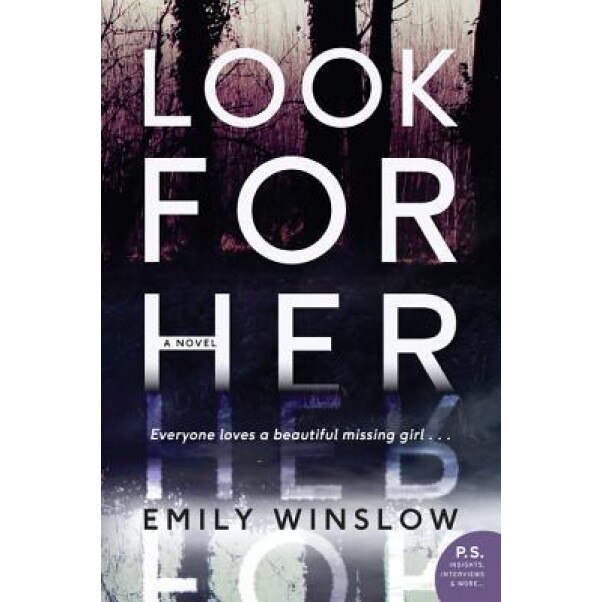 Look for Her, Emily Winslow (Author)