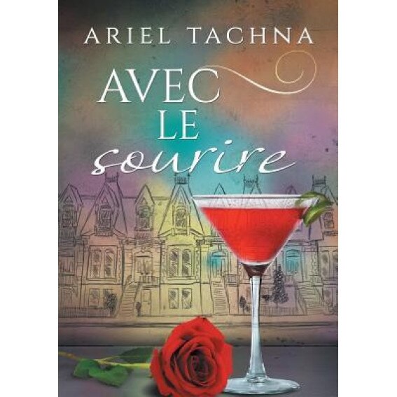 Avec Le Sourire, Ariel Tachna (Author)