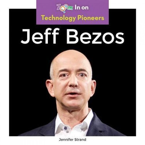 Jeff Bezos, Jennifer Strand (Author)