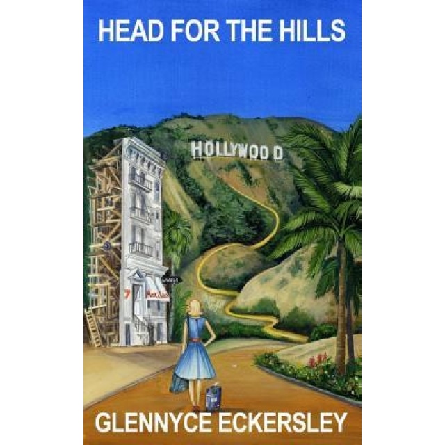 Head for the Hills, Glennyce Eckersley (Author)