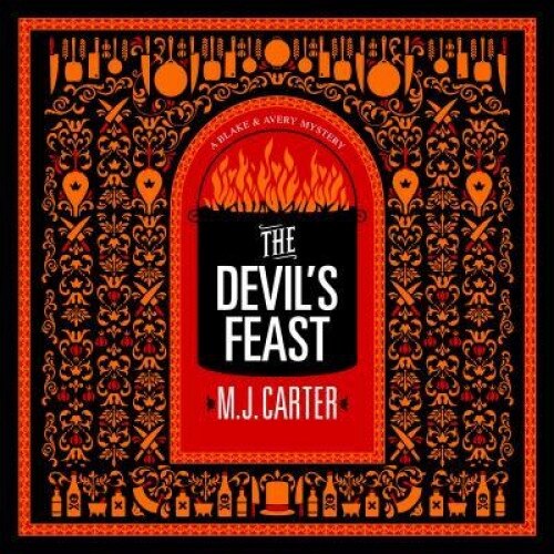 The Devil S Feast, M. J. Carter (Author)