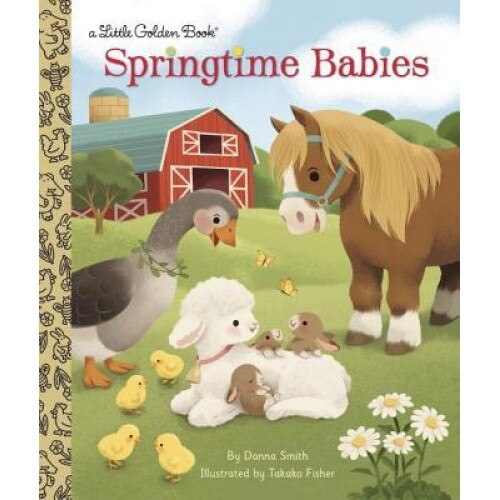 Springtime Babies, Danna Smith (Author)
