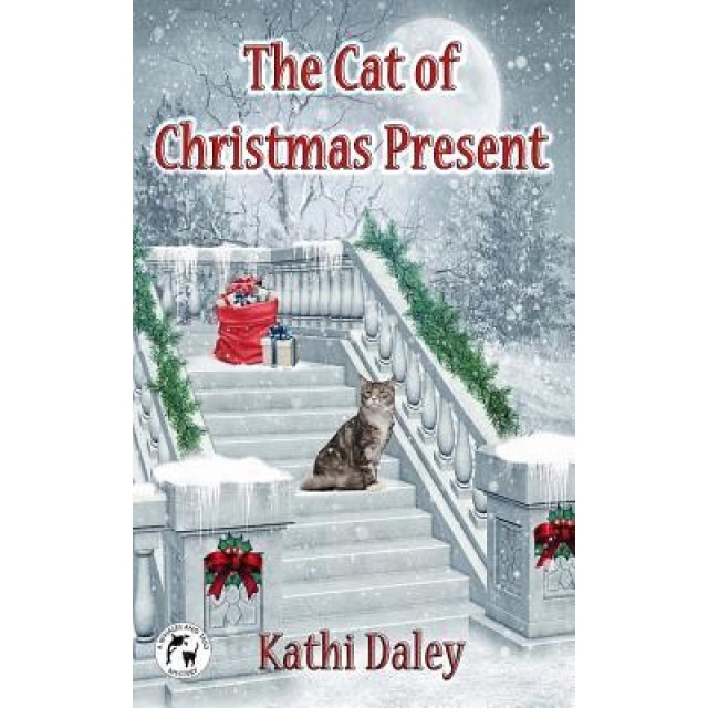 The Cat of Christmas Present, Kathi Daley (Author)