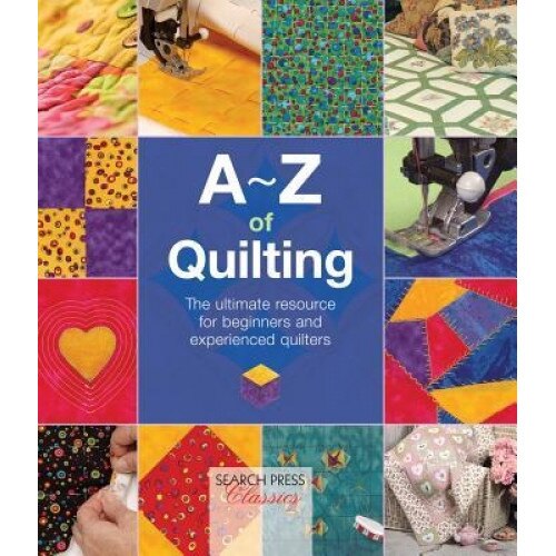 A-Z of Quilting, Country Bumpkin (Compiled by)
