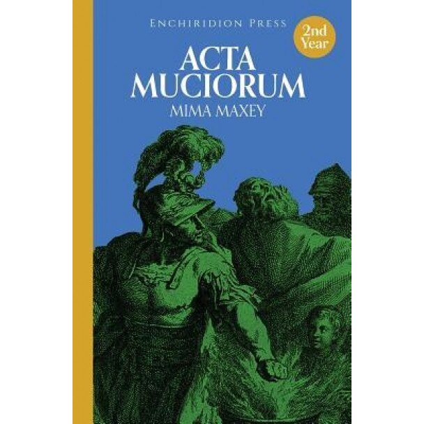 ACTA Muciorum, Mima Maxey (Author)