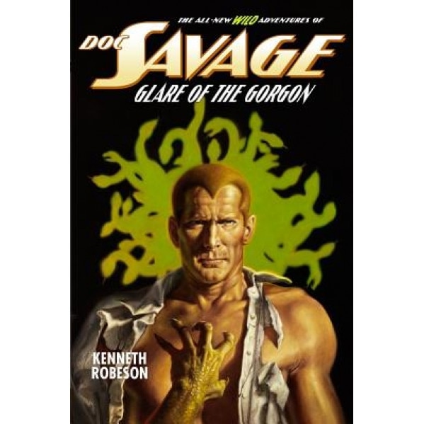 Doc Savage: Glare of the Gorgon, Kenneth Robeson (Author)