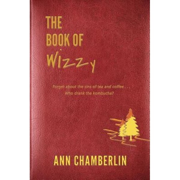 The Book of Wizzy, Ann Chamberlin (Author)