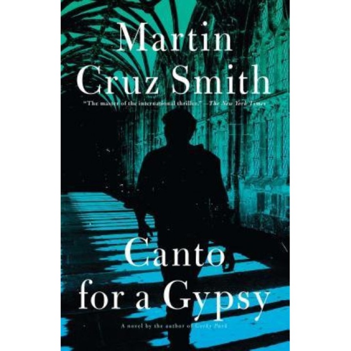 Canto for a Gypsy, Martin Cruz Smith (Author)
